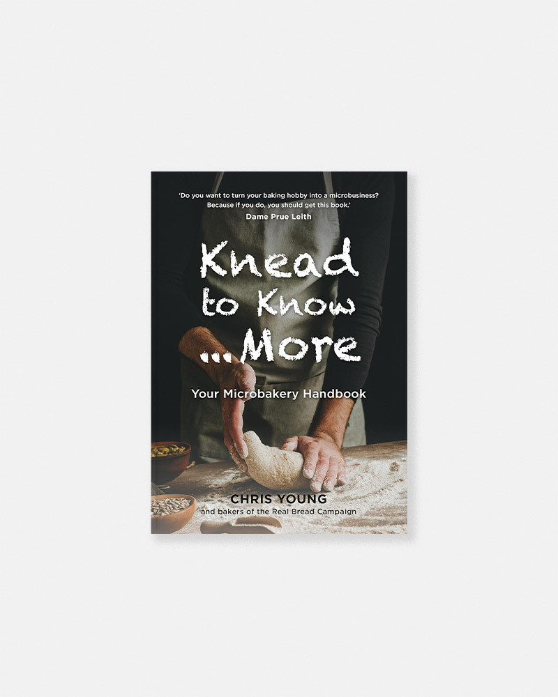 Book Knead to Know… More: Your Microbakery Handbook by Chris Young