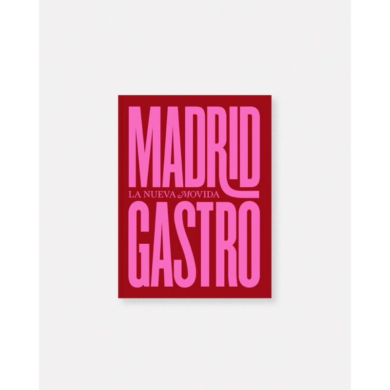 Libro Madrid Gastro, The New Wave