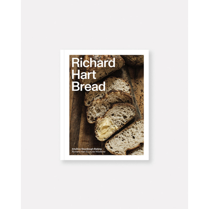 Book Richard Hart Bread: Intuitive Sourdough Baking