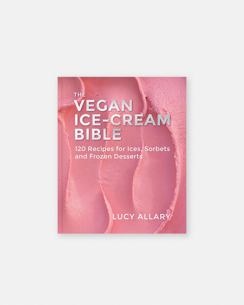 Libro The Vegan Ice Cream Bible: 120 Recipes for Ices, Sorbets and Frozen Desserts de Lucy Allary