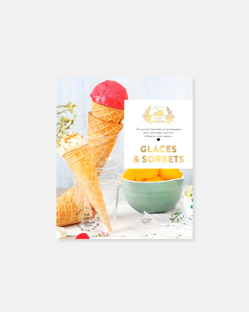 Libro Glaces et Sorbets de Eva Harlé