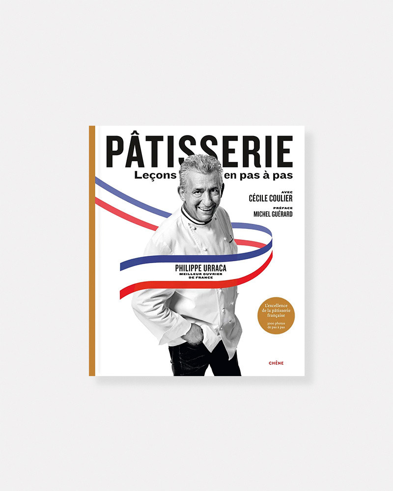 Livre Pâtisserie Leçons en Pas à Pas de Philippe Urraca