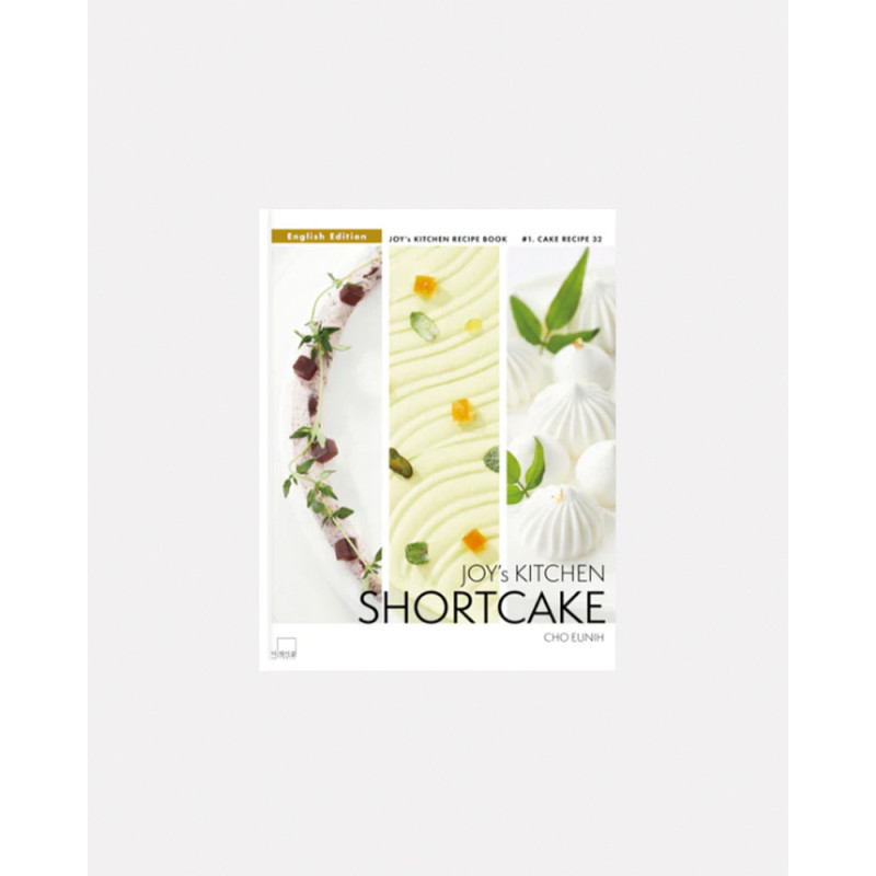 Joy's Kitchen Shortcake Libro de Cho Eun Ih