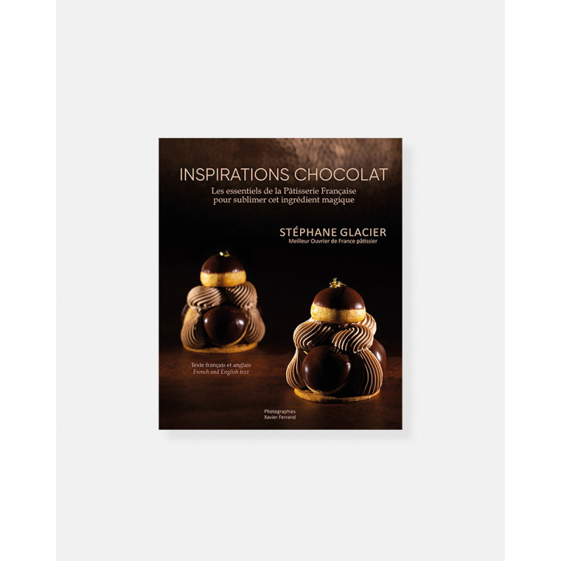 Inspirations Chocolat book by Stéphane Glacier